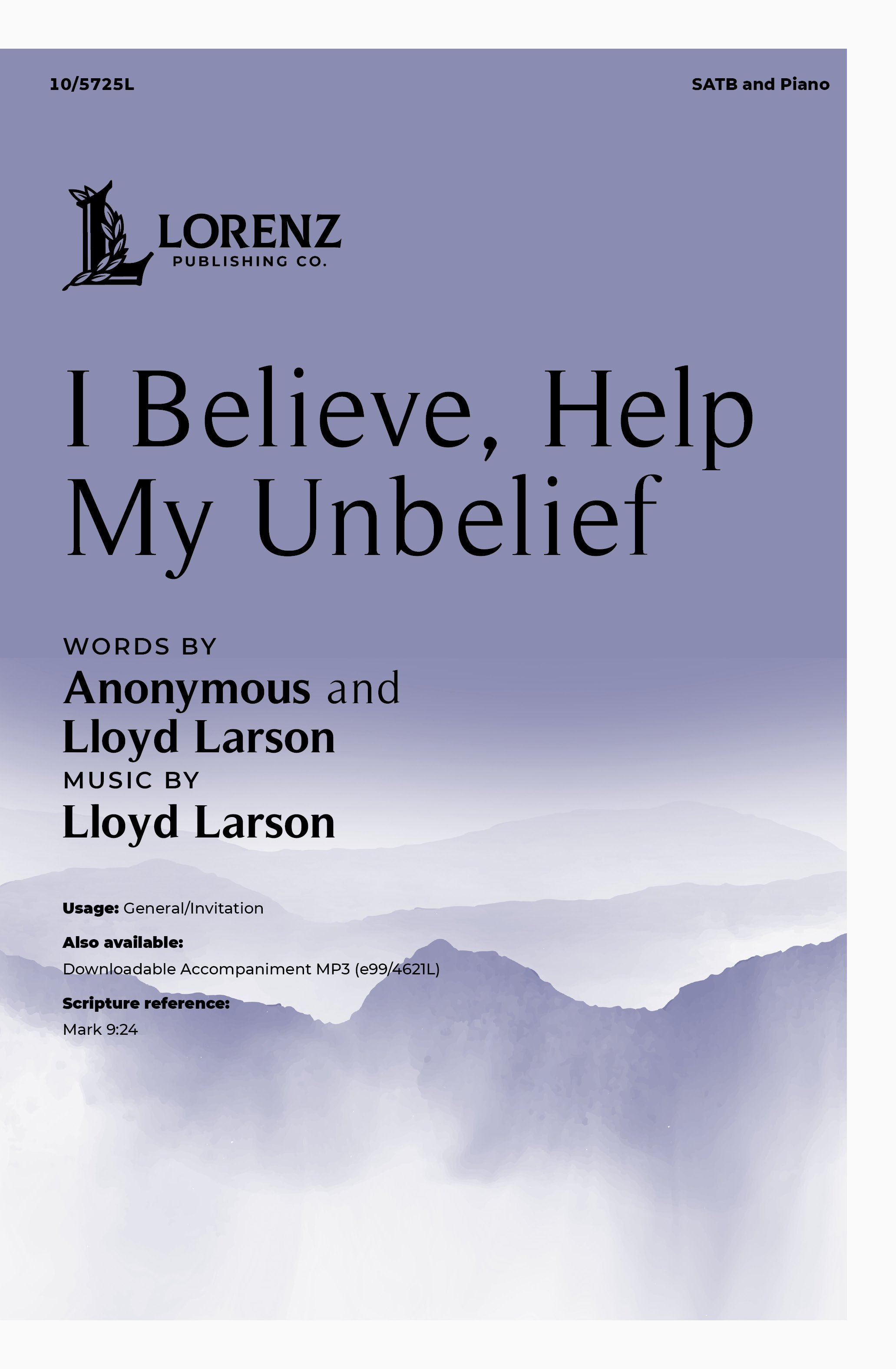 I Believe, Help My Unbelief