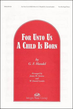 For Unto Us a Child Is Born