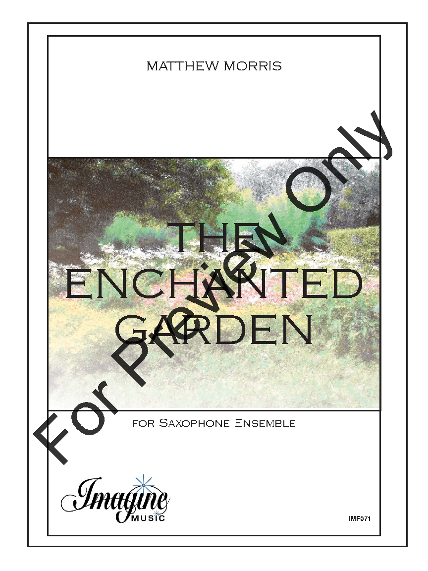 The Enchanted Garden SATB Saxophone Ensemble