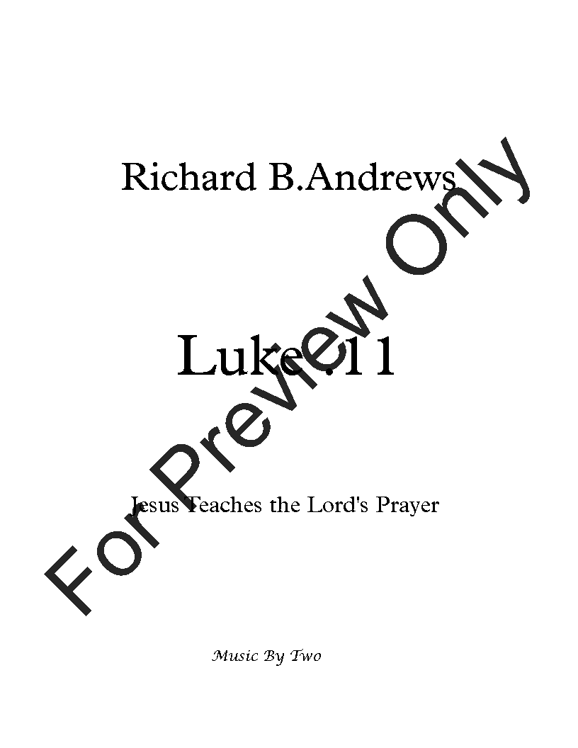 Luke ,11 - Jesus Teaches the Lord's Prayer P.O.D.