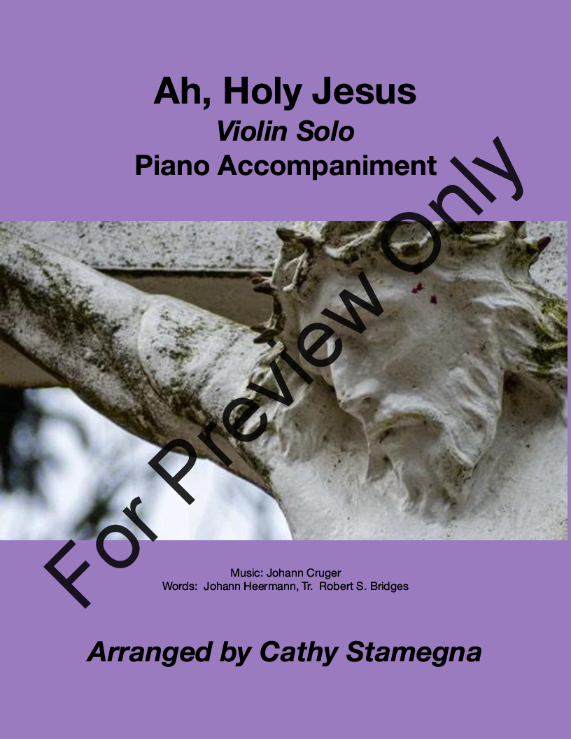 Ah, Holy Jesus (Violin Solo, Piano Accompaniment) P.O.D.