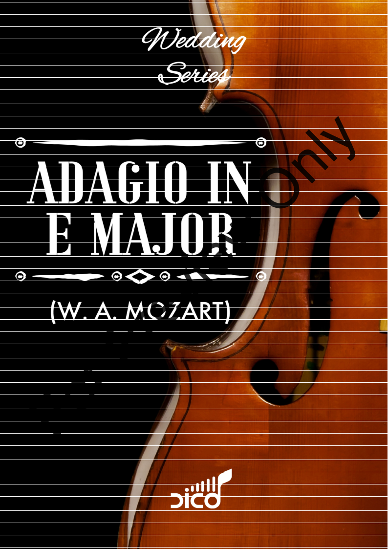 ADAGIO IN E MAJOR, K. 261 P.O.D.