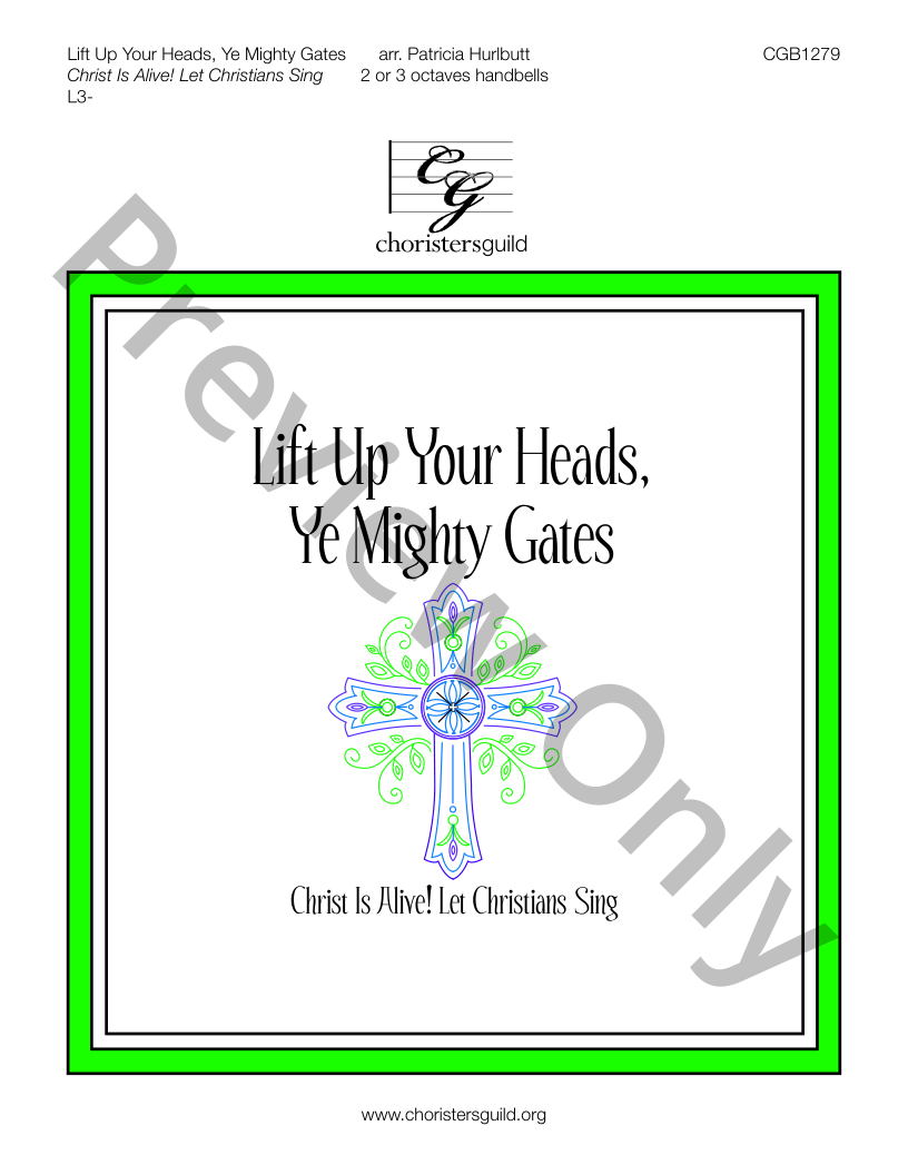 Lift Up Your Heads, Ye Mighty Gates 2-3 Octaves