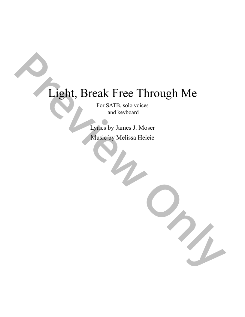Light, Break Free Through Me P.O.D