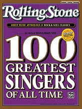 Rolling Stone 100 Singers of All Time by | J.W. Pepper Sheet