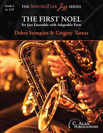 The First Noel arr. Debra Stempien & Greg Turner