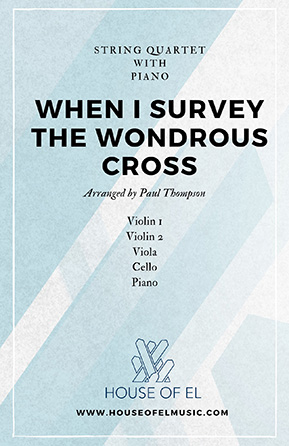 When I Survey the Wondrous Cross (String Qua