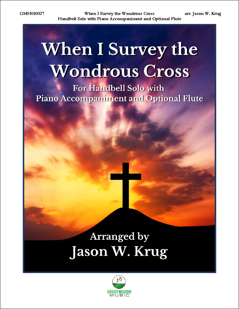 When I Survey the Wondrous Cross