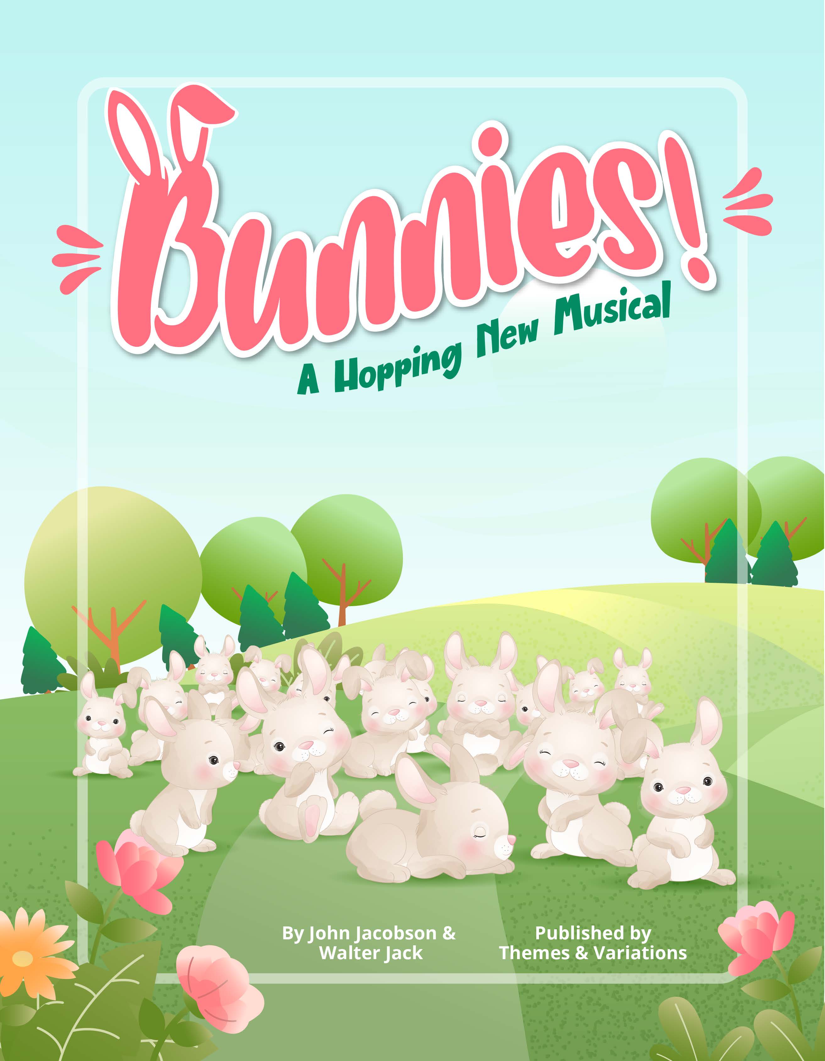 Bunnies! A Hopping New Musical (Book, Online Audi