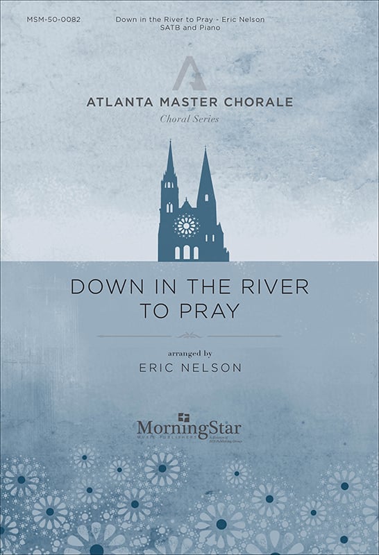 Down in the River to Pray