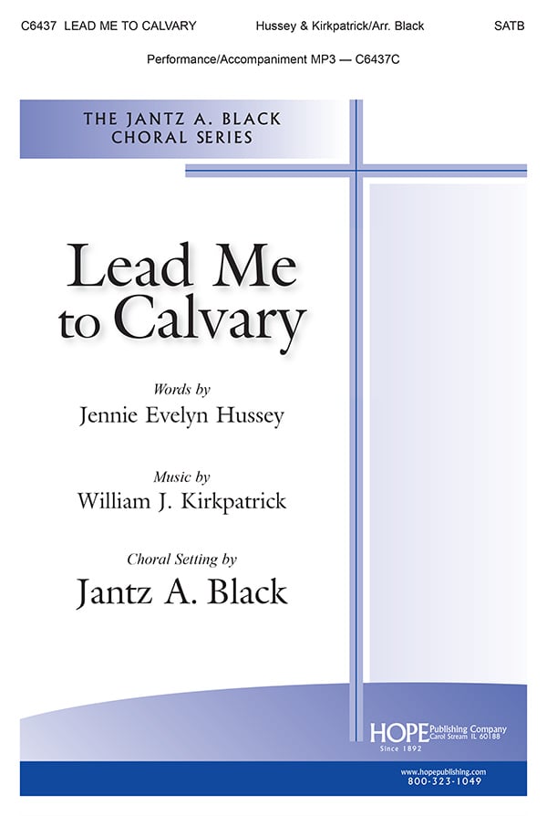 Lead Me to Calvary