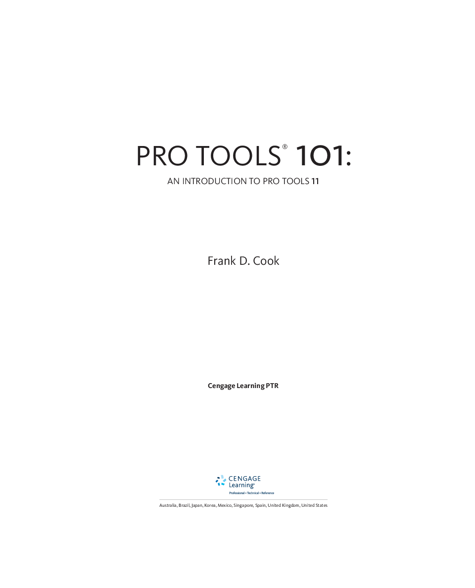 Pro Tools 101: An Introduction to Pro Tools 11 by | J.W. Pepper