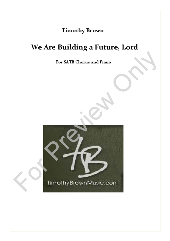 We Are Building a Future, Lord P.O.D.