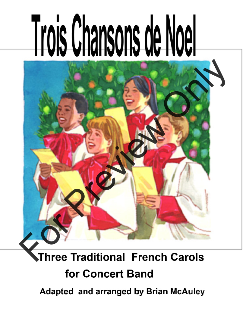 Trois Chansons de Noel by Traditional / Brian McA