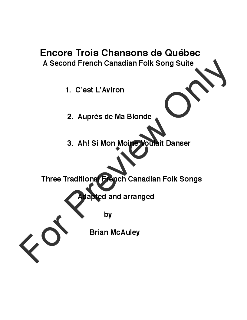 Encore Trois Chansons de Quebec P.O.D.