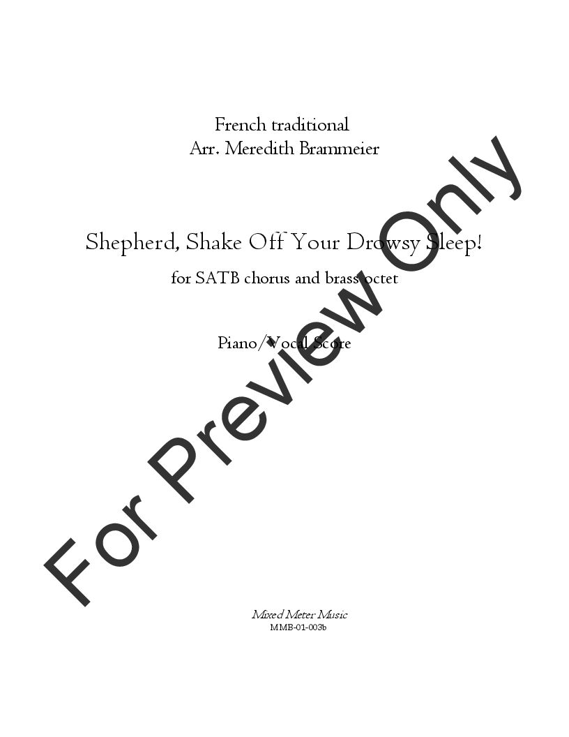 Shepherd, Shake Off Your Drowsy Sleep! for SATB chorus and brass octet P.O.D.