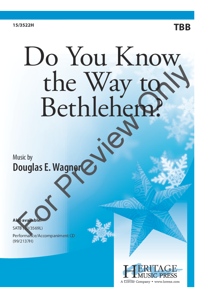 Do You Know the Way to Bethlehem? Large Print Edition P.O.D.
