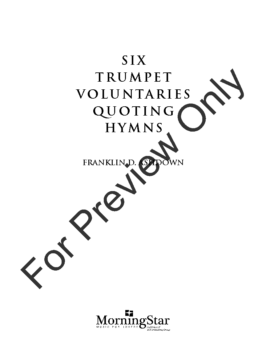 Six Trumpet Voluntaries Quoting Hymns