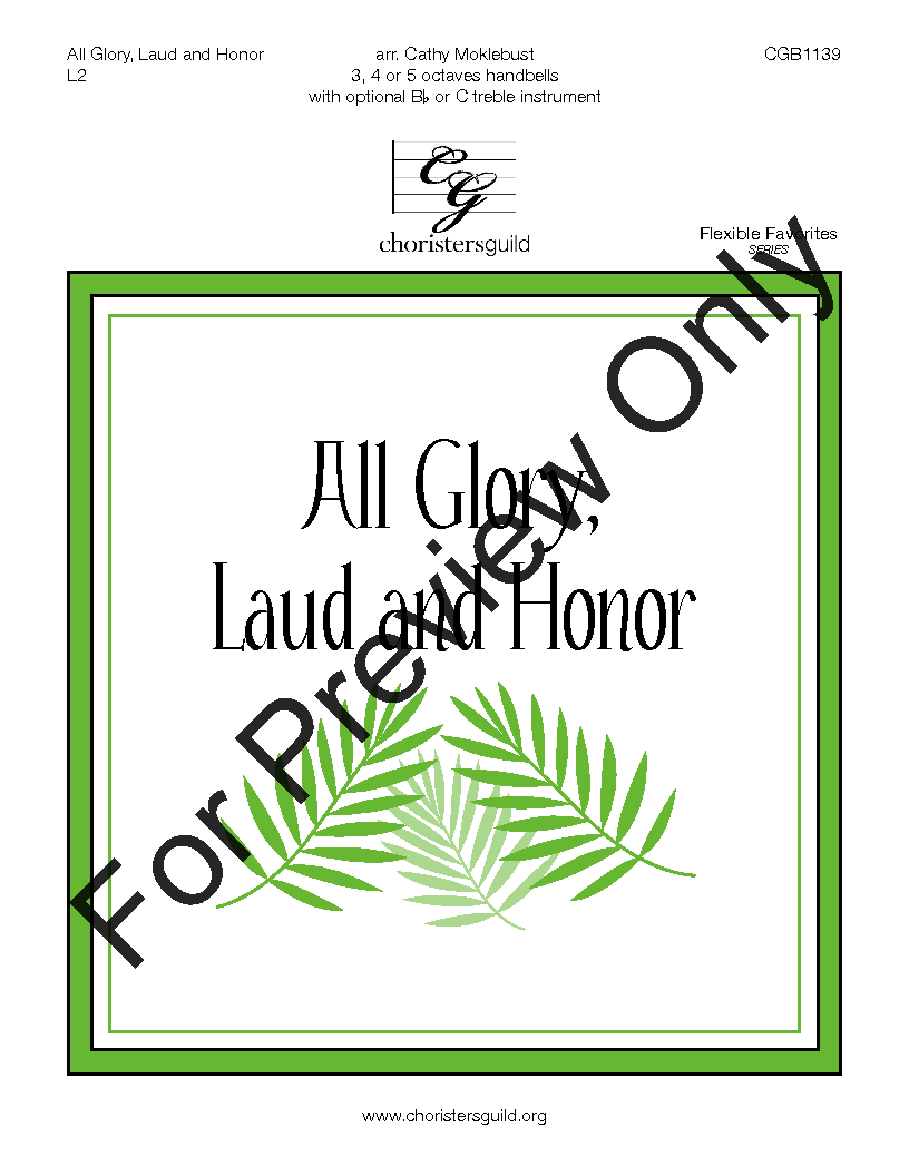 All Glory Laud And Honor 3-5 Octaves