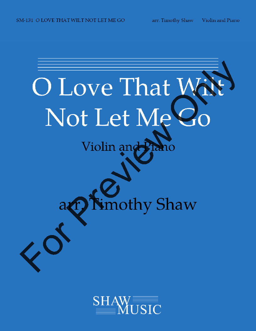 O Love That Wilt Not Let Me Go Violin and Piano P.O.D.