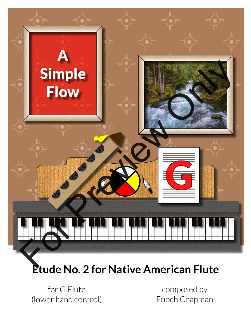 Etude No. 2 for Native American Flute - A Simple Flow P.O.D.