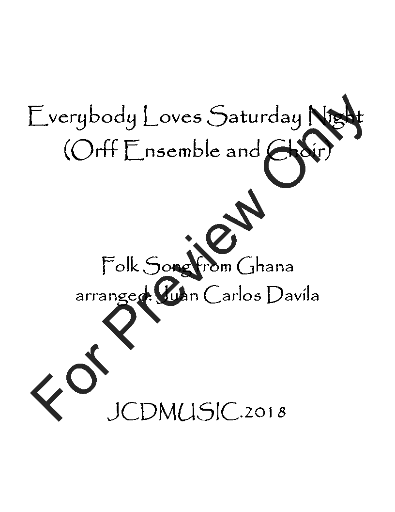 Everybody Loves Saturday Night (Orff Ensemble and Choir) P.O.D.