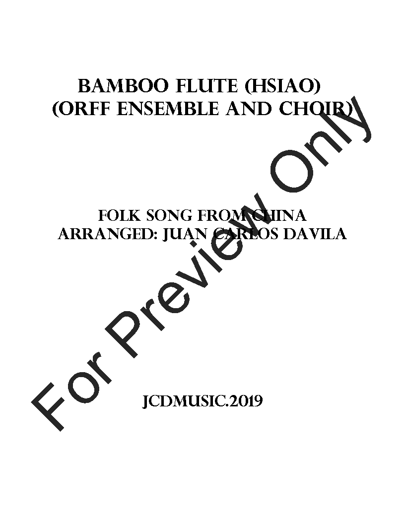 Bamboo Flute (Orff Ensemble and Choir) P.O.D.