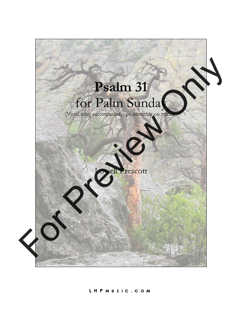 Psalm 31 for Palm Sunday