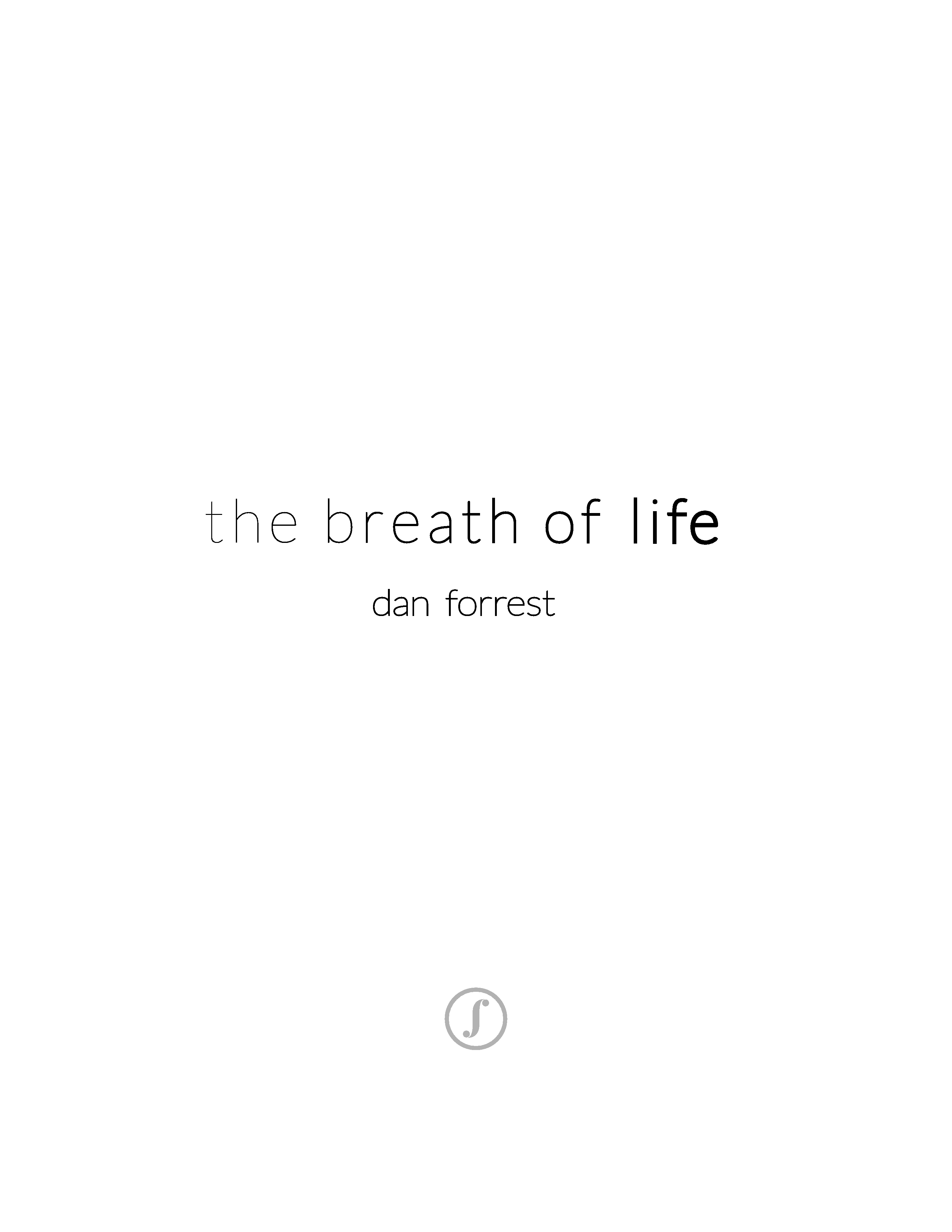 the breath of life Vocal Score