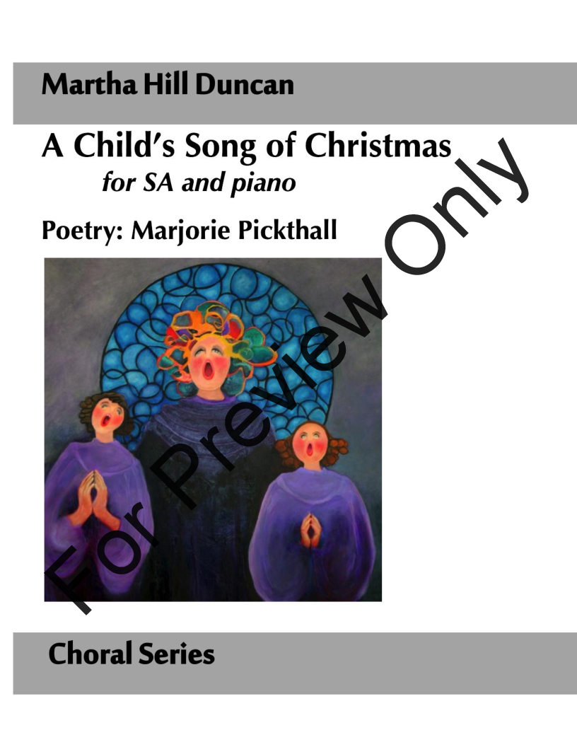 A Child's Song of Christmas for SA and piano P.O.D.