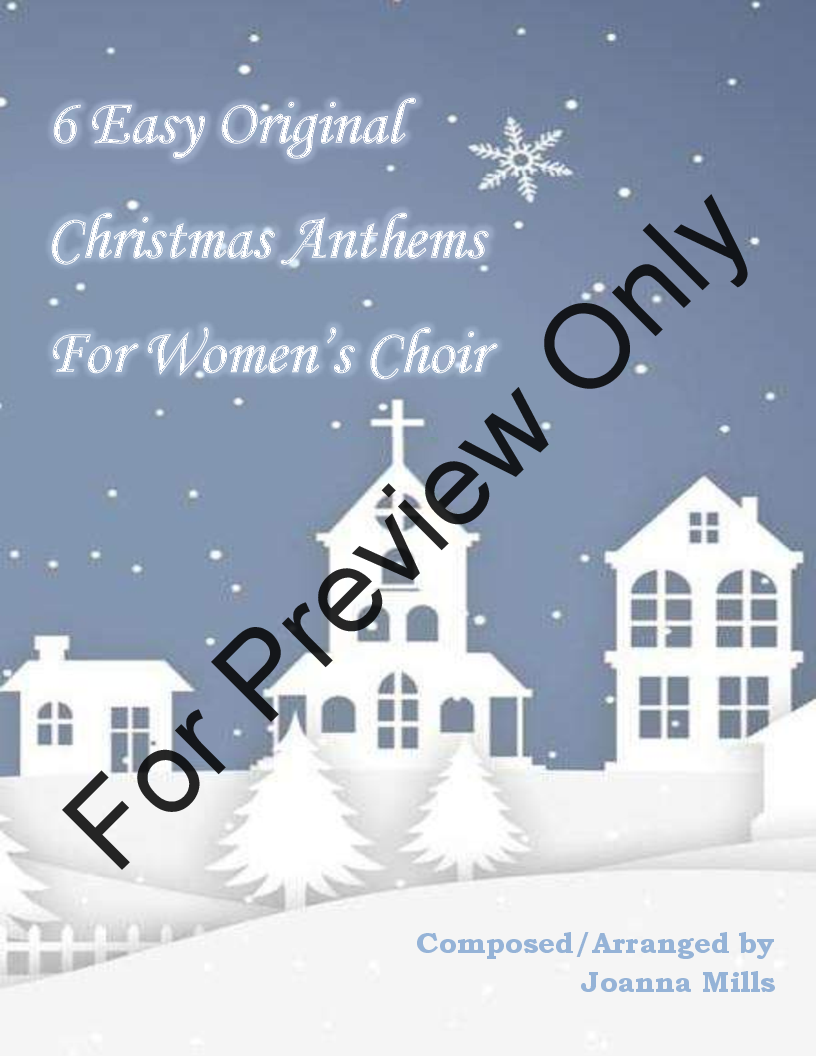 6 Easy Original Christmas Anthems for Women's Choir P.O.D.
