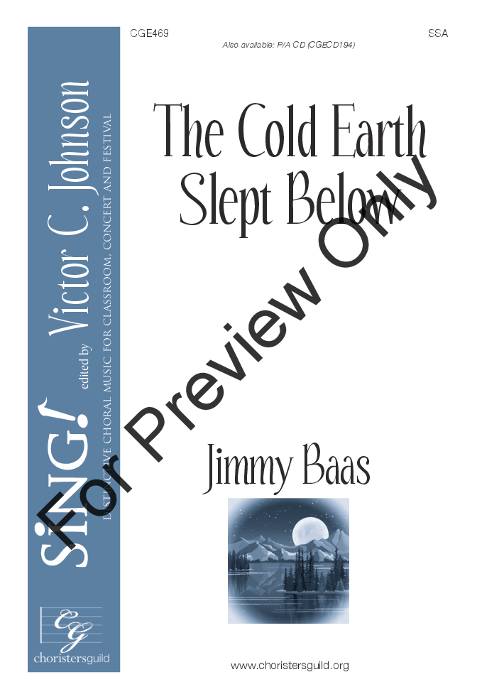 The Cold Earth Slept Below