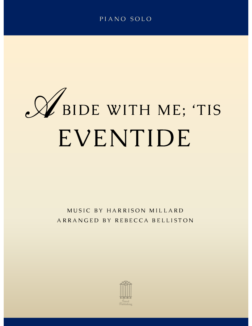 Abide With Me; 'Tis Eventide P.O.D.