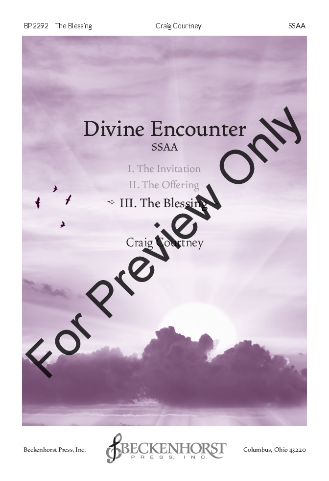 Divine Encounter: III. The Blessing