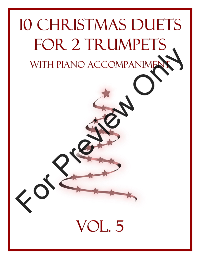 10 Christmas Duets for 2 Trumpets with Piano Accompaniment (Vol. 5) P.O.D.