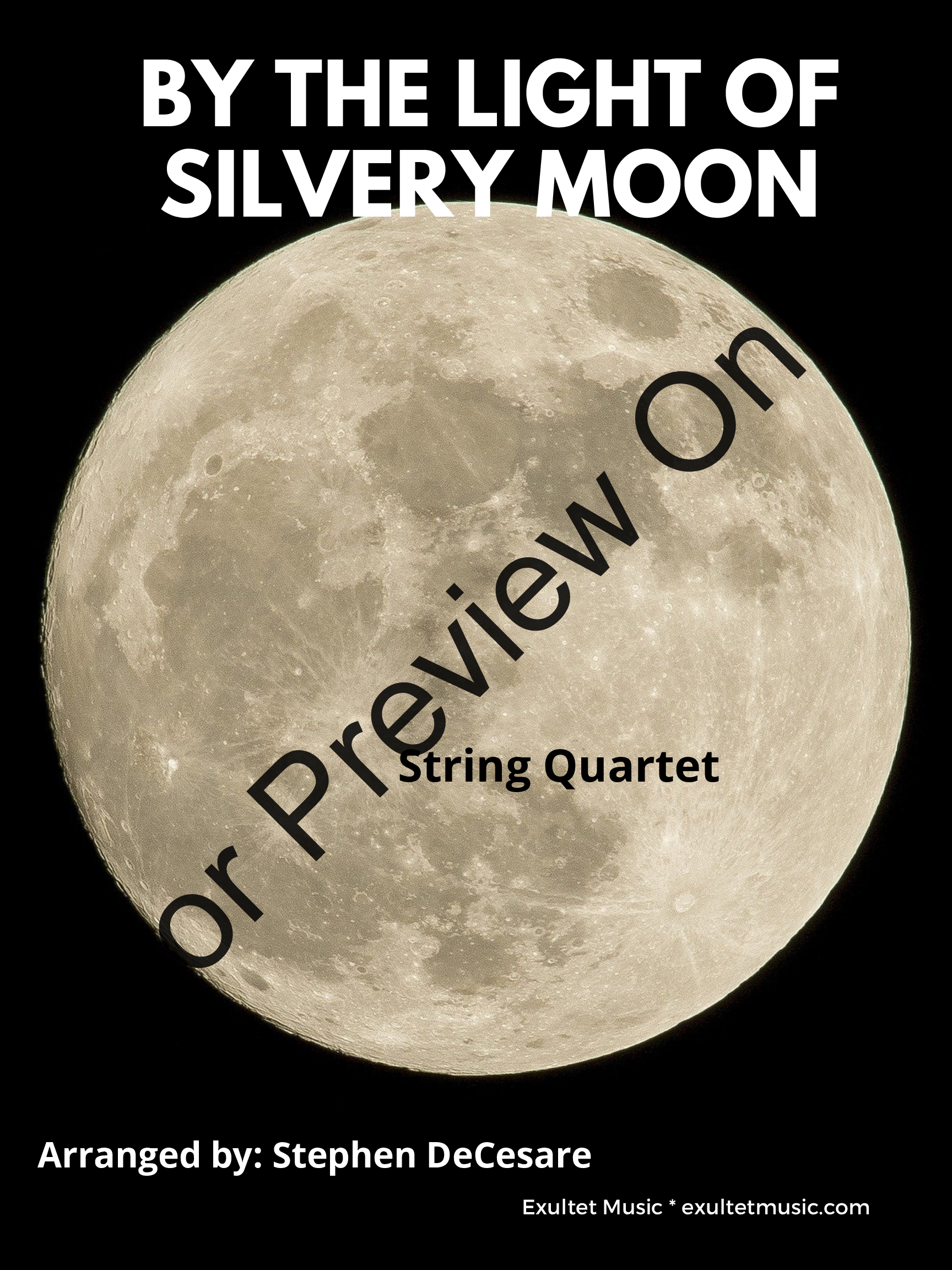 By The Light Of The Silvery Moon (String Quartet and Piano) P.O.D.