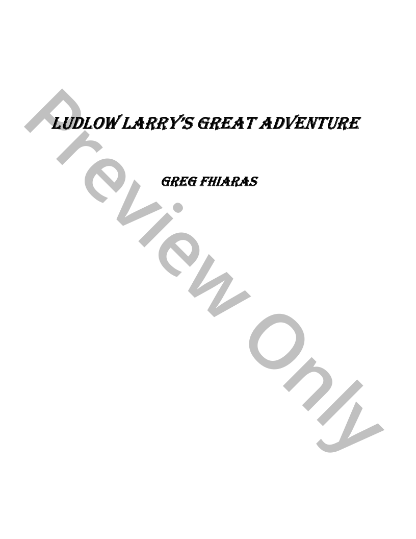 Ludlow Larry's Great Adventure P.O.D.