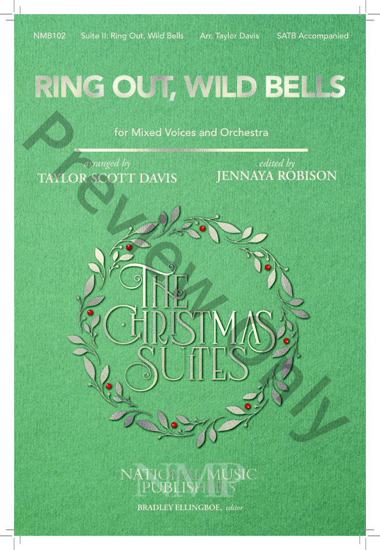 The Christmas Suites - II. Ring Out, Wild Bells Large Print Edition P.O.D.