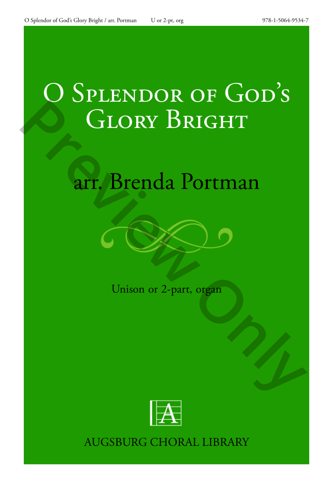 O Splendor of Gods Glory Bright