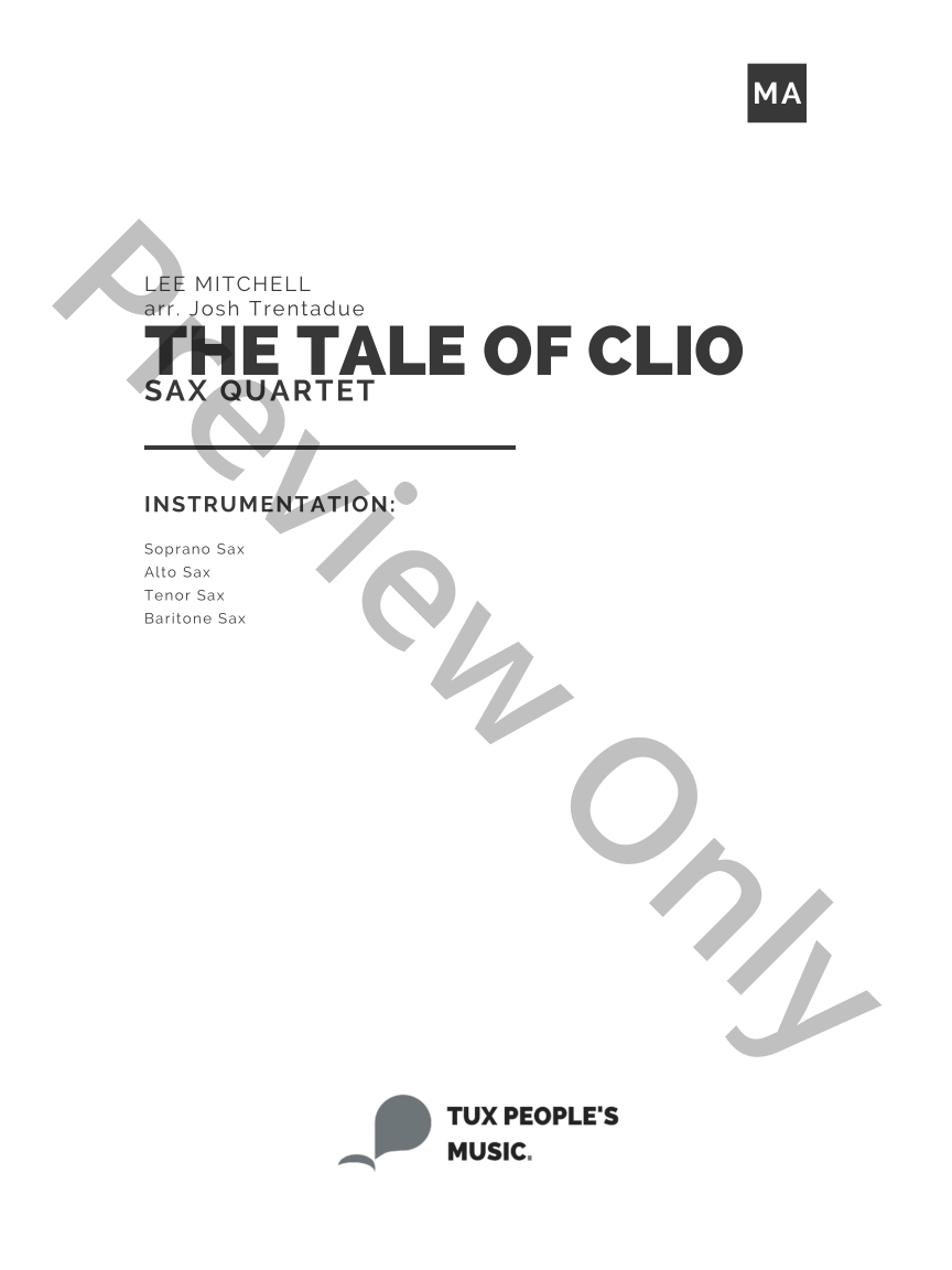 The Tale of Clio for Saxophone Quartet