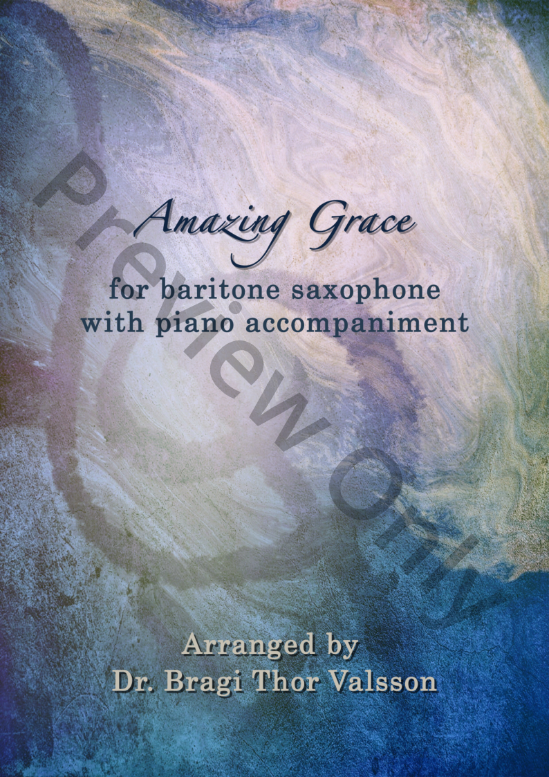 Amazing Grace - Baritone Saxophone with Piano Accompaniment P.O.D