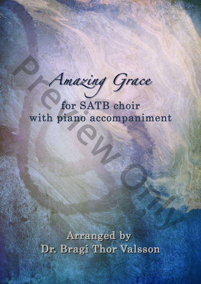 Amazing Grace - SATB choir with Piano Accompaniment P.O.D