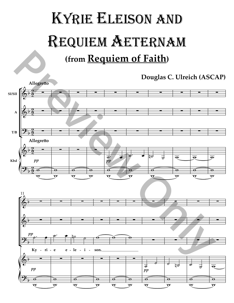 Kyrie Eleison and Requiem Aeternam P.O.D