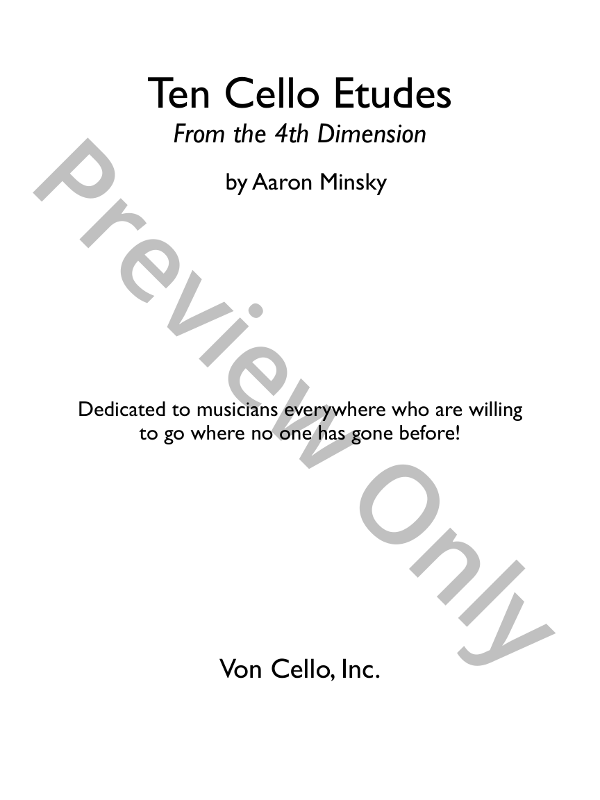 Ten Cello Etudes from the 4th Dimension P.O.D.