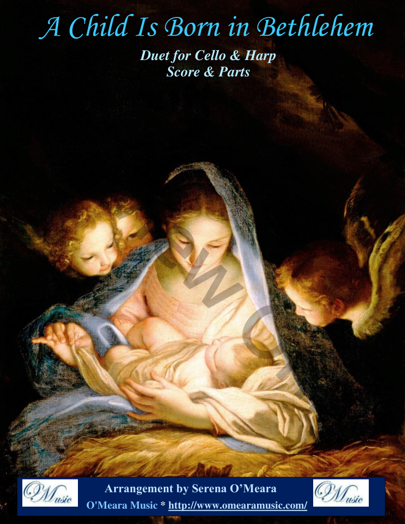 A Child Is Born In Bethlehem, Duet for Cello & Harp P.O.D