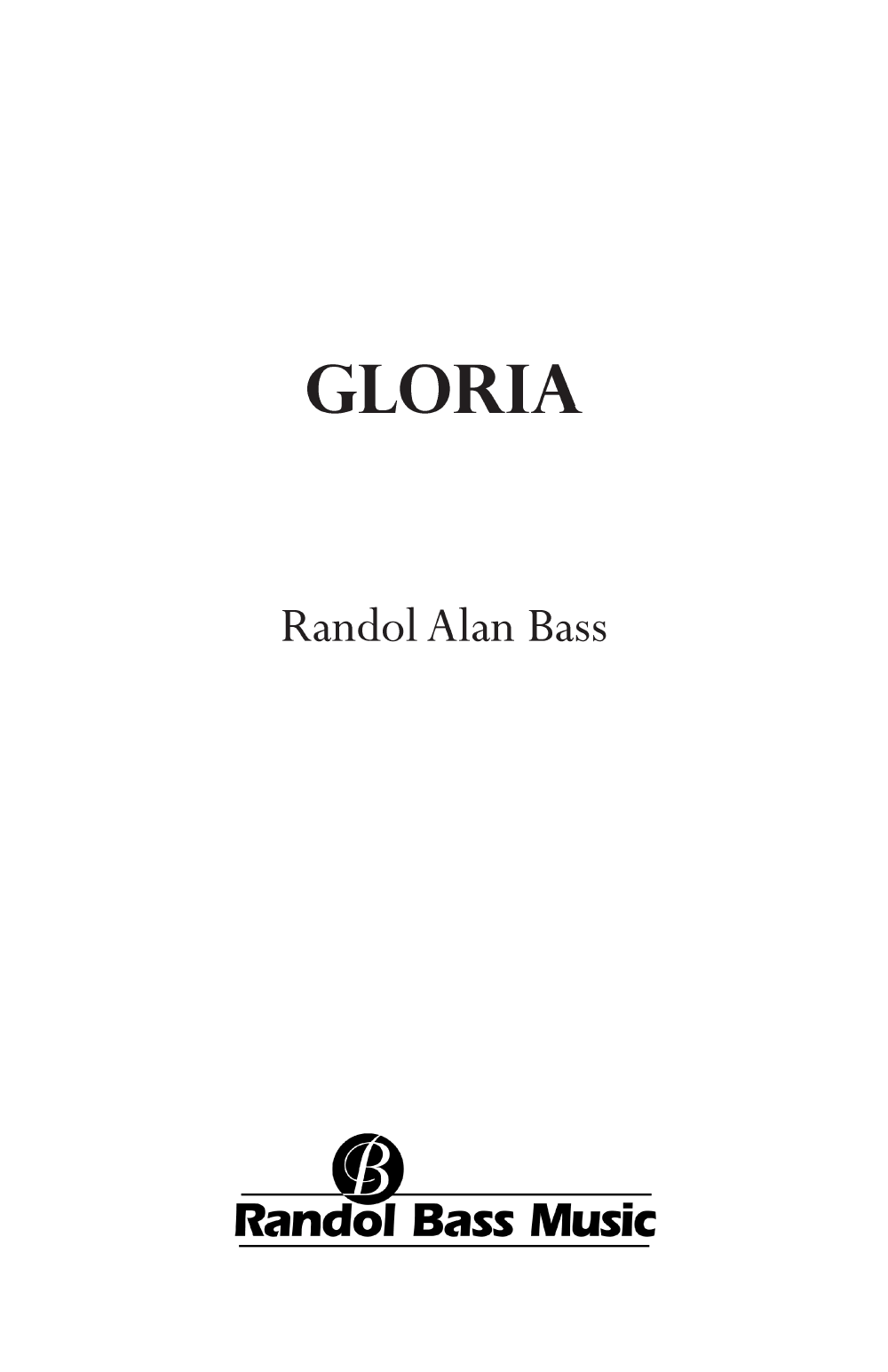 Gloria Concert Band Accomp Score & Parts