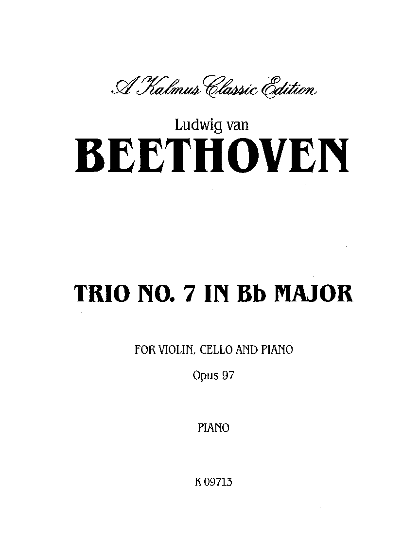 PIANO TRIO #7 IN B FLAT MAJOR OP 97